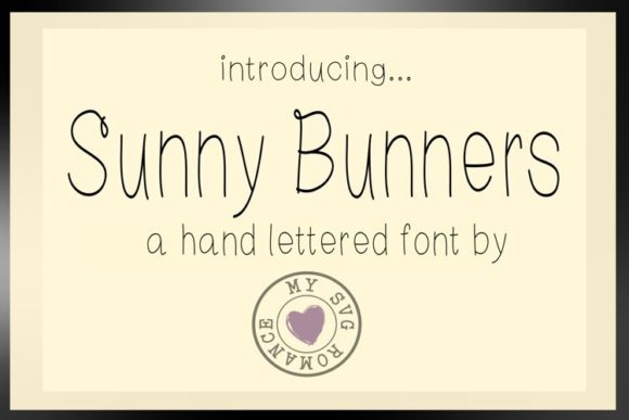 Enhance Your Campaigns with Sunny Bunners Font
