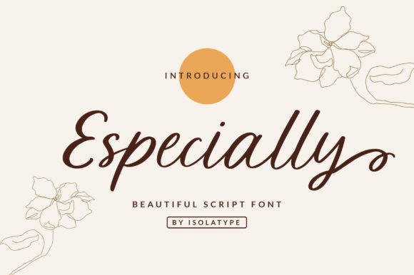 Especially: A Charming Script Font for Engaging Campaigns